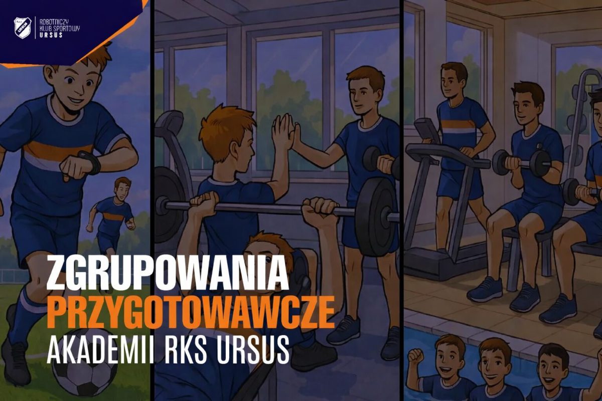 Ilustracja z oficjalnego artykułu RKS Ursus.